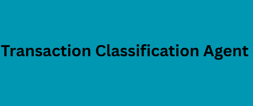Transaction Classification Agent