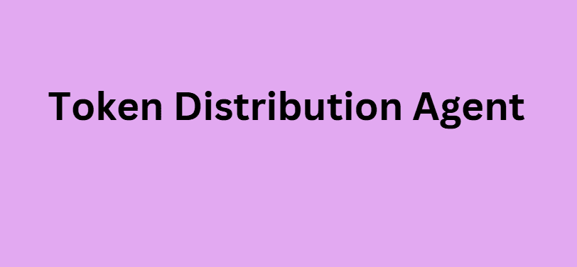 Token Distribution Agent